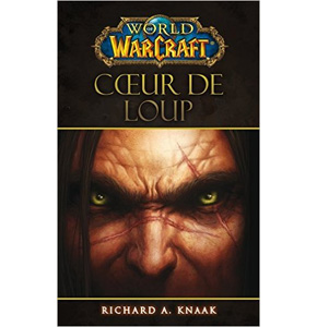 World of Warcraft: Coeur de Loup